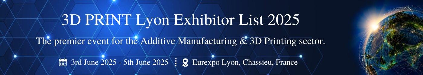 3D Print Lyon Exhibitor List