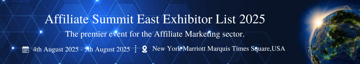 Affiliate Summit East Exhibitor List