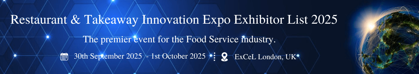 Restaurant & Takeaway Innovation Expo Exhibitor List