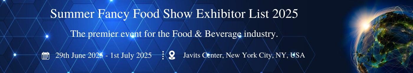 Summer Fancy Food Show Exhibitor List