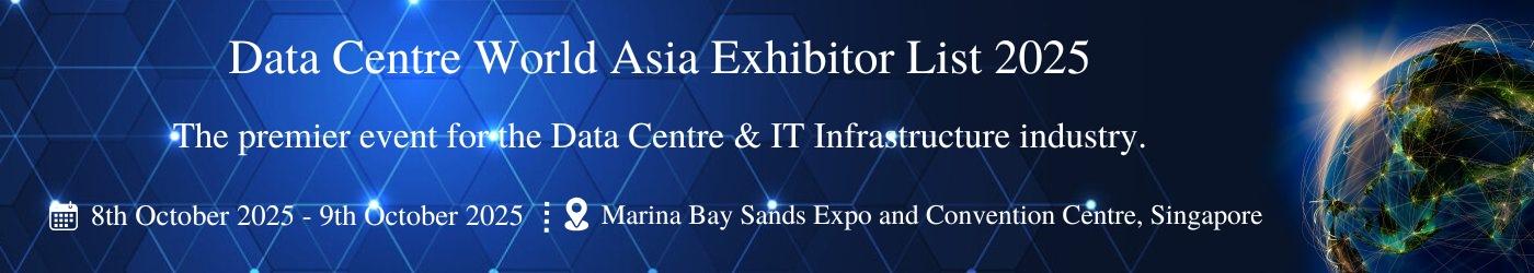 Data Centre World Asia Exhibitor List