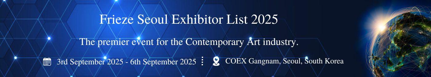 Frieze Seoul Exhibitor List