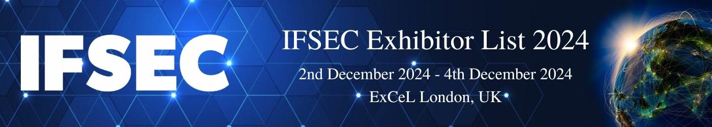 IFSEC  Exhibitor List