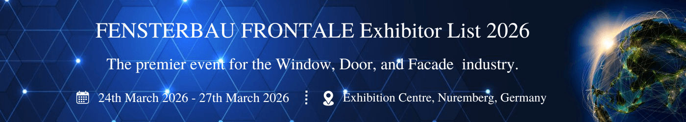 FENSTERBAU FRONTALE Exhibitor List