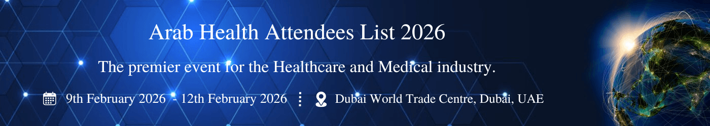 Arab Health Attendees List (WHX Attendees List)