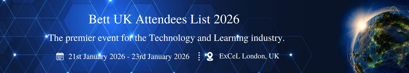Bett UK Attendees List