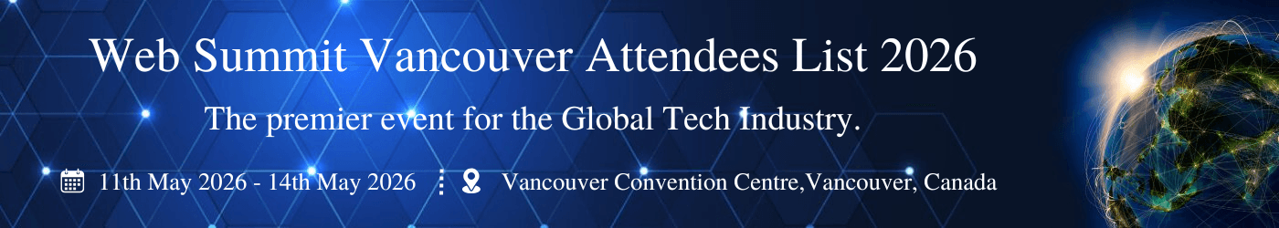 Web Summit Vancouver Attendees List
