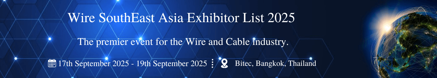 Wire SouthEast Asia Exhibitor List