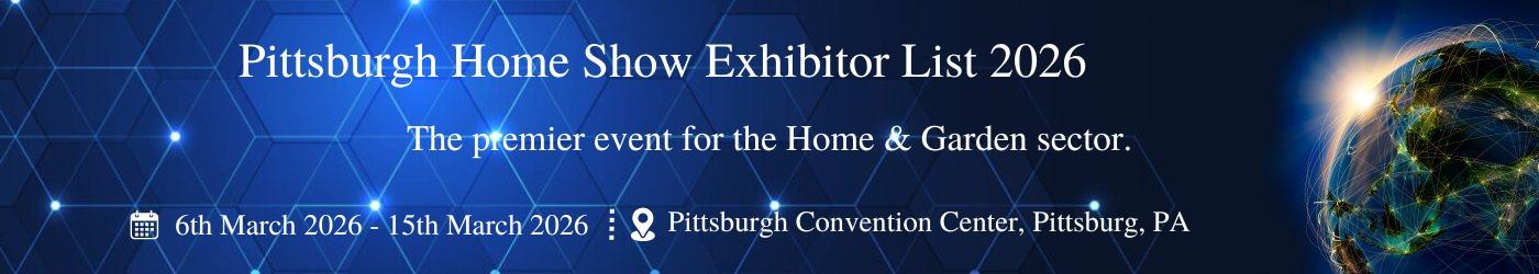 Pittsburgh Home Show Exhibitor List
