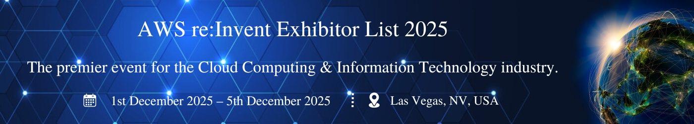 AWS re:Invent Exhibitor List Buy At $240 Exhibitors Data