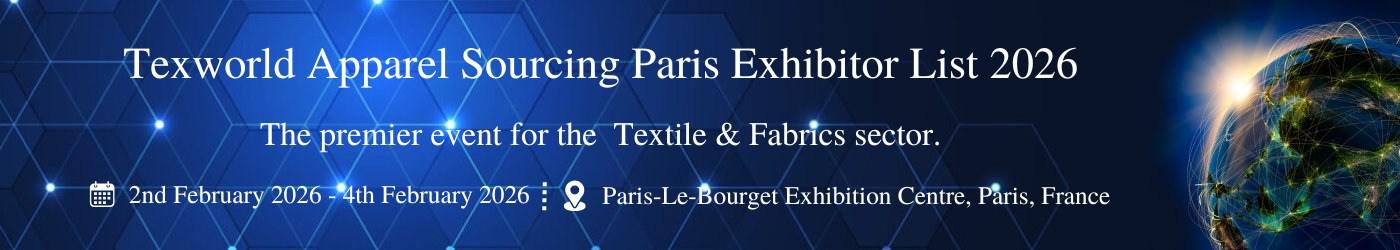 Texworld Apparel Sourcing Paris Exhibitor List