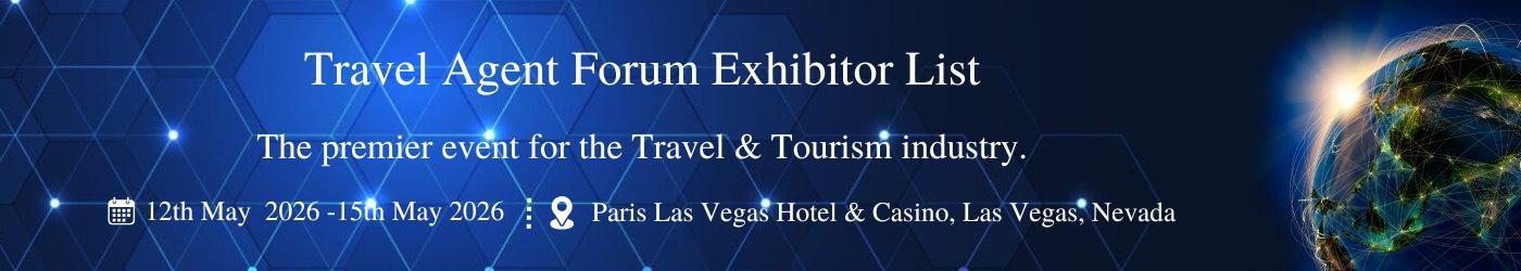 Travel Agent Forum  Exhibitor List
