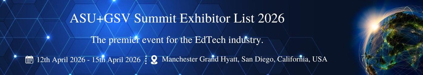ASU+GSV Summit Exhibitor List