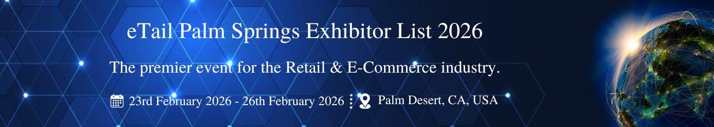 eTail Palm Springs Exhibitor List
