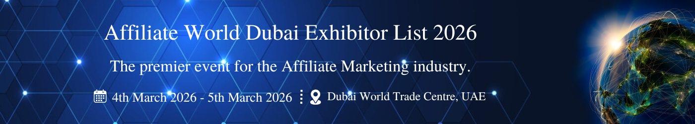 Affiliate World Dubai Exhibitor List
