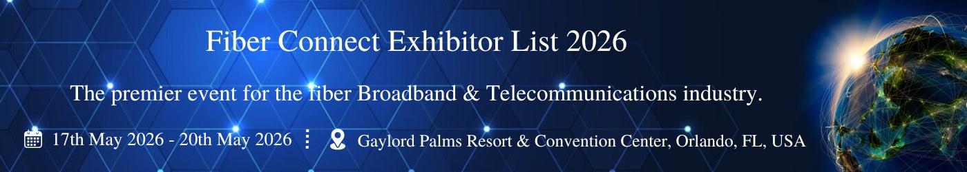 Fiber Connect Exhibitor List