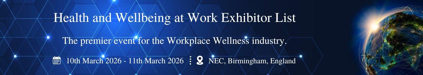 Health and Wellbeing at Work Exhibitor List