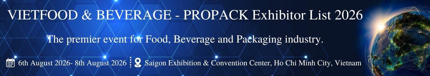 VIETFOOD & BEVERAGE – PROPACK Exhibitor List
