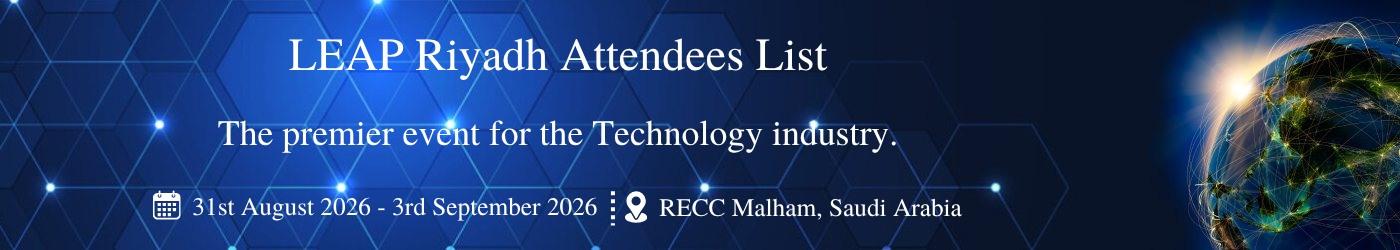 LEAP Riyadh Attendees List