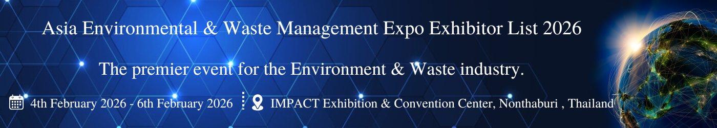 Asia Environmental & Waste Management Expo Exhibitor List