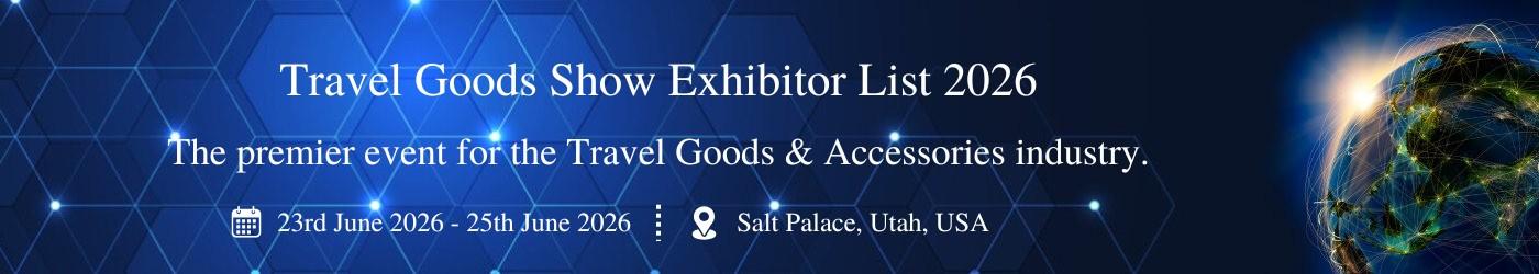 Travel Goods Show Exhibitor List