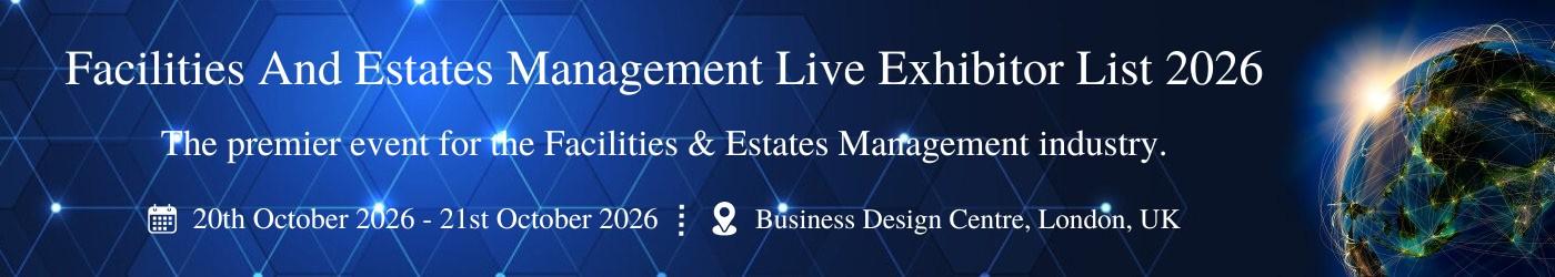 Facilities And Estates Management Live Exhibitor List