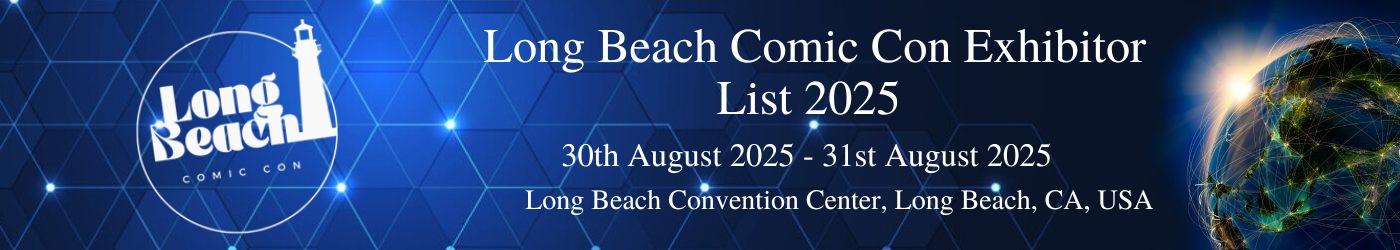 Long Beach Comic Con Exhibitor List