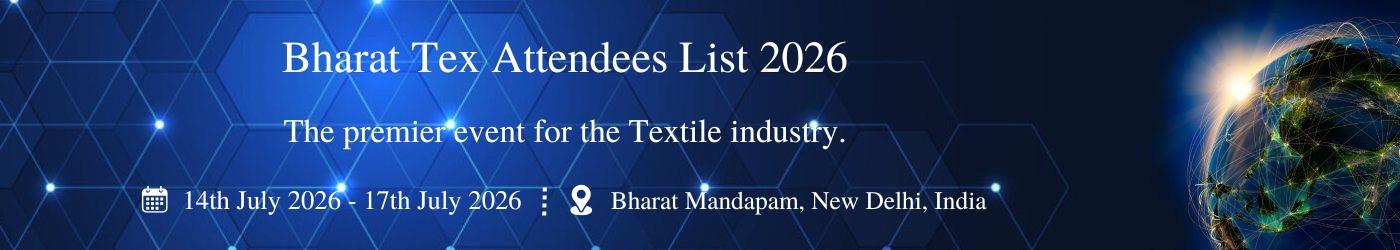 Bharat Tex Attendees List Bharat Tex Attendees List