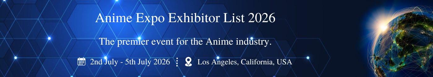 Anime Expo Exhibitor List Anime Expo Exhibitor List