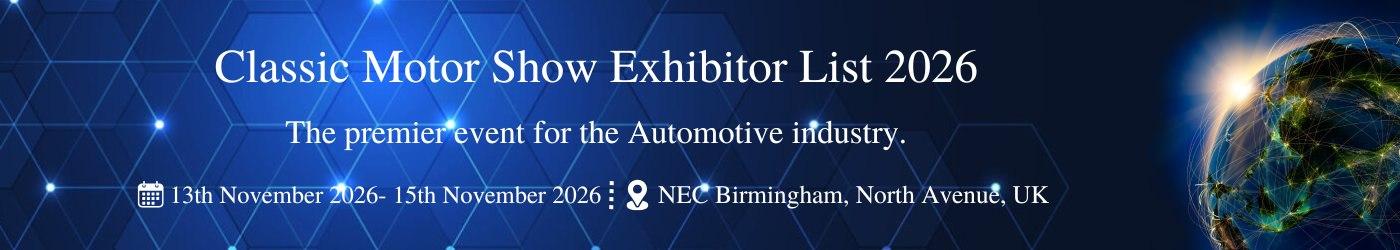 Classic Motor Show Exhibitor List Classic Motor Show Exhibitor List
