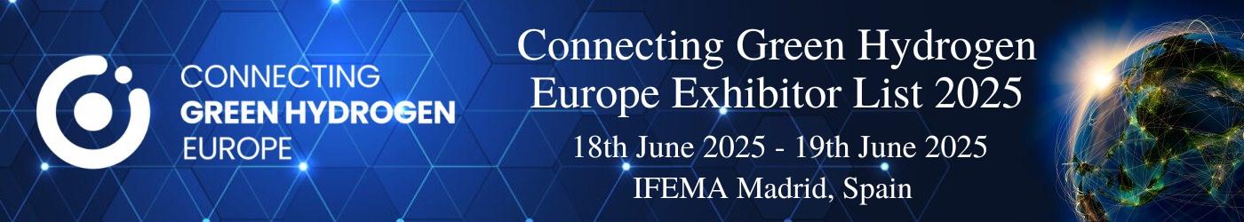 Connecting Green Hydrogen Europe Exhibitor List Connecting Green Hydrogen Europe Exhibitor List