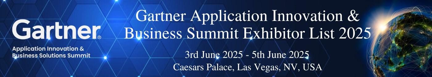 Gartner Application Innovation & Business Summit Exhibitor List Gartner Application Innovation & Business Summit Exhibitor List