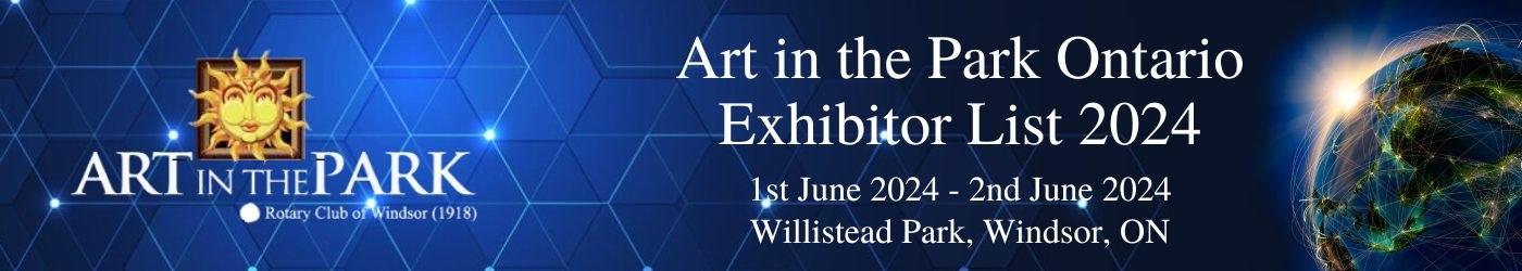 Art in the Park Ontario Exhibitor List Art in the Park Ontario Exhibitor List