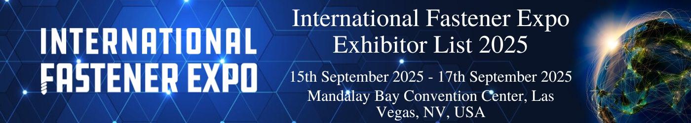 International Fastener Expo Exhibitor List International Fastener Expo Exhibitor List