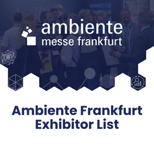 Ambiente Frankfurt Exhibitor List