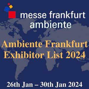 Ambiente Frankfurt Exhibitor List 2024