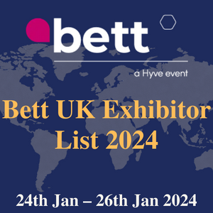 Bett UK Exhibitor List 2024