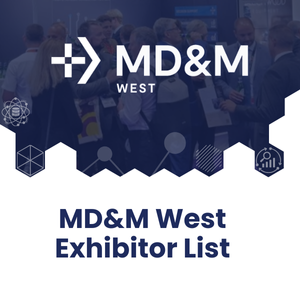 MD&M West Exhibitor List