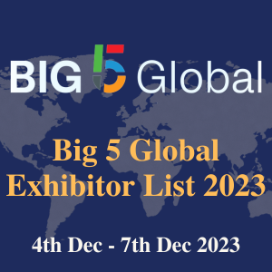 Big 5 Global Exhibitor List 2023