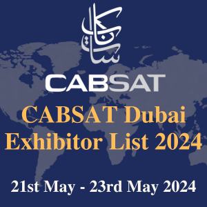 CABSAT Dubai Exhibitor List 2024