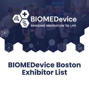 BIOMEDevice Boston Exhibitor List