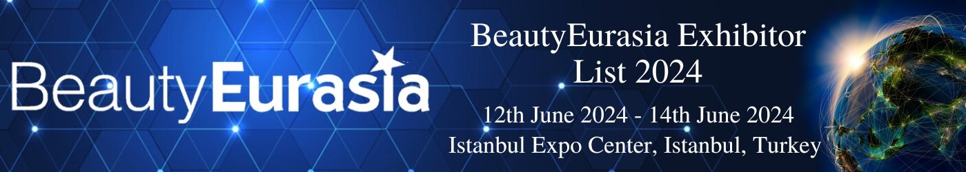 BeautyEurasia Exhibitor List 2024