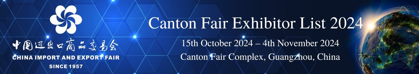 Canton Fair Exhibitor List