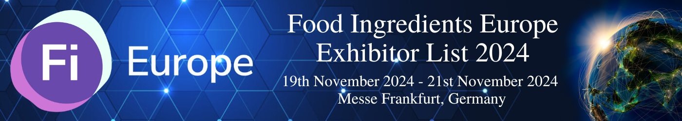 Food Ingredients Europe Exhibitor List 2024