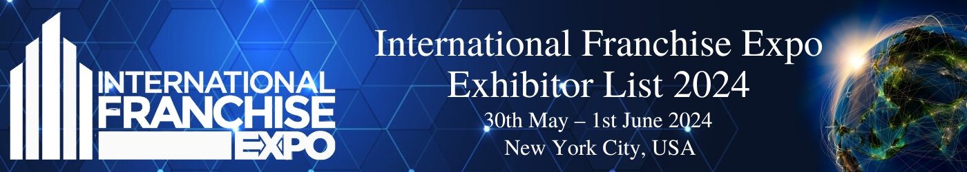 International Franchise Expo Exhibitor List 2024