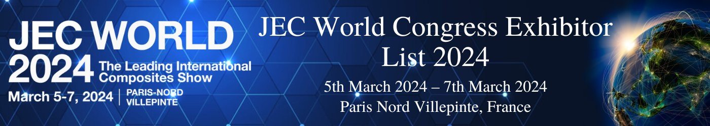 JEC World Congress Exhibitor List 2024