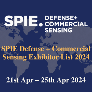 SPIE Defense + Commercial Sensing Exhibitor List 2024