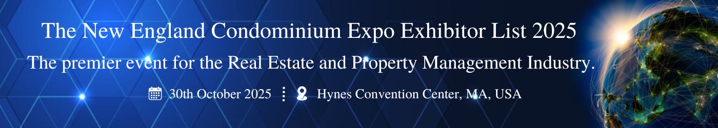 The New England Condominium Expo Exhibitor List 2025