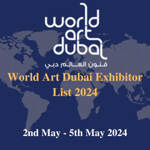 World Art Dubai Exhibitor List 2024