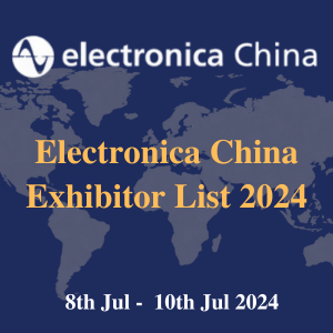 Electronica China Exhibitor List 2024